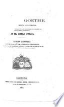 Fausto ... Traduccion [in prose] completa al Castellano ... por una Sociedad Literaria. Edicion ... ilustrada, etc