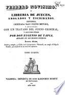 Febrero novísimo o Libreria de jueces, abogados y escribanos