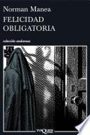 Felicidad obligatoria