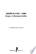 Felipe II, 1527-1598: Literatura, cultura y arte