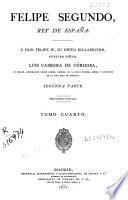 Felipe segundo, Rey de España