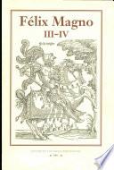 Félix Magno: Libros III-IV