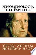 Fenomenologia Del Espiritu (Spanish Edition)
