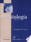 Fernández-Cid, A., Mastología, 2a ed. ©2000