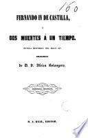 Fernando IV de Castilla o dos muertes a un tiempo