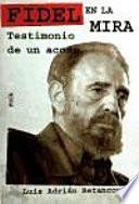 Fidel en la mira