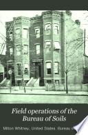 Field Operations of the Division of Soils