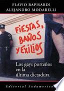 Fiestas, baños y exilios