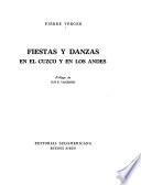 Fiestas y danzas en el Cuzco y en los Andes