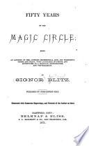 Fifty Years in the Magic Circle
