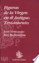 Figuras de la Virgen en el Antiguo Testamento