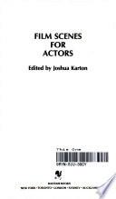 Film Scenes for Actors