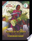 Filosofía de la Cultura y Transmodernidad