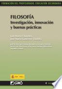 Filosofía. Investigación, innovación y buenas prácticas