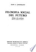 Filosofía social del futuro