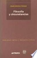 Filosofía y circunstancias