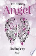 Finding love. Angel