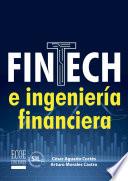 Fintech e ingeniería financiera - 1ra edición