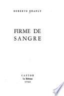 Firme de sangre