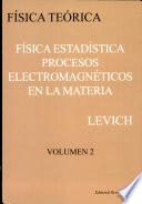 Física estadística procesos electromagnéticos en la materia