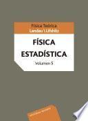 Física teórica. Física estadística