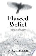 Flawed Belief