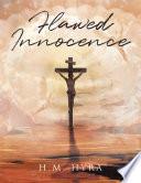 Flawed Innocence