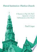 Flawed Institution—Flawless Church