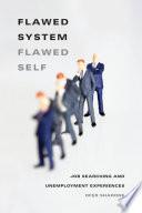 Flawed System/Flawed Self