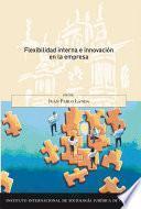 Flexibilidad interna e innovación en la empresa