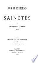 Flor de entremesas y sainetes de diferentes autores, 1657
