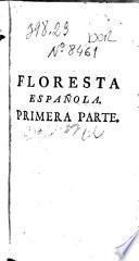 Floresta española de apotegmas ó sentencias ... de algunos españoles