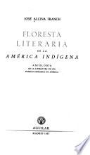 Floresta literaria de la América indígena