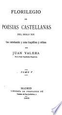 Florilegio de poesias castellanas del siglo XIX