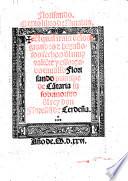 Florisando. Sexto libro de Amadis. El qual trata delos grandes  hazañosos fechos d'l muy valiēte y esforçado cauall'o Florisando principe de Cātaria su sobrino: fijo d'l rey don Florestā de Cerdeña. (Fue sacado este libro de lengua toscana en la nuestra castellana por paez de ribera [or rather, written by him].) G.L.