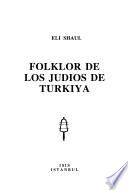Folklor de los judios de Turkiya