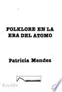 Folklore en la era del átomo