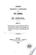 Folletos politicos y literarios del Tio Camorra y el Jesuita