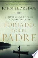 Forjado por el padre