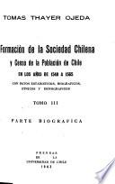 Formación de la sociedad chilena y censo de la población de Chile en los años de 1540 a 1565