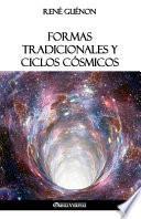Formas tradicionales y ciclos cósmicos