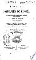 Formulario de los formularios de medicina que comprende un cuadro sinóptico de los medicamentos más usados en la actualidad