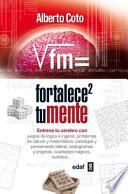 Fortalece tu mente
