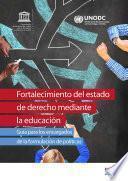 Fortalecimiento del estado de derecho mediante la educación