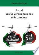 Forza! Los 65 verbos italianos más comunes