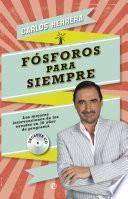 Fósforos para siempre