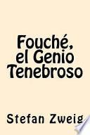 Fouche, El Genio Tenebroso