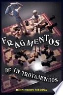 Fragmentos de Un Trotamundos