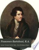 Francesco Bartolozzi, R.A.