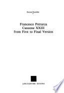 Francesco Petrarca, Canzone XXIII from First to Final Version